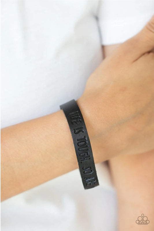 Life is Tough-Black Urban Bracelet